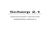 Scherp 2 - assets.heelkunde.nl scherp... · Gekozen is om aan de hand van klinische problemen thema’s te benoemen. Er zijn ruim 40 thema’s ... voorlichting postoperatieve complicaties