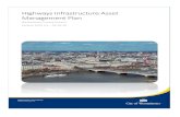 Highways Infrastructure Asset Management Plan · Highway Infrastructure Asset Management is a way of operating a highway network to make best use of the funding available by optimising