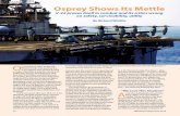 Osprey Shows Its Mettle - Vertical Flight Society · 2017. 1. 4. · Osprey has proven itself extraordinarily safe, survivable under enemy fire that might bring down most helicopters,