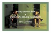 Shady Grove SWSA x DonorsChoose.org Fundraiser€¦ · About DonorsChoose.org • Then, you can browse project requests and give any amount to the one that inspires you. Once a project