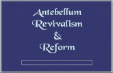 Antebellum Reform Movements - WordPress.comAntebellum Reform Movements Author: Susan M. Pojer Created Date: 1/17/2011 5:00:18 PM ...