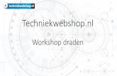 Workshop draden - Techniekwebshop.nl · • De termen: “fitting” – “koppeling” – “Adapter” worden vaak door elkaar gebruikt • Gasdraad is BSPp draad, dit wordt in