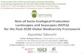 Role of Socio-Ecological Production Landscapes and ... · Forestry System Wakayama (2015) Minabe-Tanabe Ume System Miyagi (2017) Osaki Kodo’sTraditional Water Management System