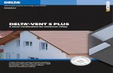 DELTA®-VENT S PLUS - gutters.ir · Resistance to driving rain Certified in a driving-rain test for waterproofing and sarking sheets, TU Berlin Enhanced ageing resistance requirements