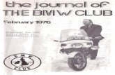 BMW Club Journal February 1976archives.bmw-club.org.uk/Journal PDFs/1970s/1976/1976 February.pdf · the Journcll! CLUB zebruary 1976 President for 1976 Trevor Jones of Strafford—on—Avon.