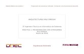 Arquitecturas Multimedia: Material did£Œctico de la pr£Œctica 1 Arquitecturas Multimedia 1 ARQUITECTURAS