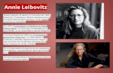 Annie Leibovitz - manuelacampoamor.files.wordpress.com€¦ · Annie Leibovitz-Annie Leibovitz va néixer el 2 d'octubre de 1949 a Waterbury, Connecticut. Mentre estudiava pintura