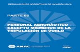 New ANAC - Administracion Nacional de Aviacion Civil · 2017. 2. 6. · 25 noviembre 2010 4º Edición ADMINISTRACIÓN NACIONAL x DE AVIACIÓN CIVIL AUTORIDAD DE COORDINACIÓN Para