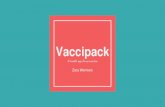 Vaccipack - LDI...Vaccine Safety & Vaccine Side Effects Vaccine will lead to increased sexual activity Cancer prevention: vaccine will help prevent cancer Being a responsible parent: