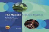 The Modern Science Teacher - SSERC · Sparking and sustaining a passion for science starts from teachers ... culture of professional growth a reality. It is relevant for all science