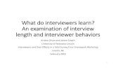 What do interviewers learn? An examination of interview ... ¢â‚¬¢Increased use of bad behaviors that shortcut