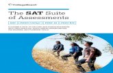 The SAT Suite of Assessments - College Board€¦ · Clear a path for your students The SAT ® Suite of Assessments is an integrated system of tests that measure what students are