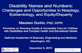 Disability Names and Numbers - National Academies...programs for children with special needs: social contract theory and utilitarianism • Current gaps in knowledge, research priorities