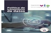 POLÍTICA DE TRATAMIENTO DE DATOS · 8.4 Tratamiento de datos personales de los usuarios de los servicios de salud. Los servicios de la ORGANIZACIÓN VID que recolectan datos de salud