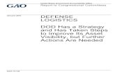 GAO-15-148, Defense Logistics: DOD Has a Strategy and Has ...Strategy. DOD agreed with all the recommendations. What GAO Found . In January 2014, the Department of Defense (DOD) issued