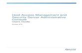 Host Access Management and Security Server Administrative ... · 10 Host Access Management and Security Server Administrative Console Launch Session Manager After you launch your