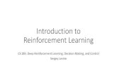 Introduction to Reinforcement Learningrail.eecs.berkeley.edu/deeprlcourse-fa19/static/slides/lec-4.pdf · Introduction to Reinforcement Learning CS 285: Deep Reinforcement Learning,
