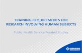 New TRAINING REQUIREMENTS FOR RESEARCH INVOLVING … · 2017. 2. 6. · NIH Protecting Human Research Participants To access the NIH training go to: m/users/login.php For questions,