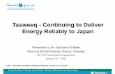 Tasweeq - Continuing to Deliver Energy Reliably to Japan · • Shale products will remain for the long term • Tasweeq delivers mainly to Asian markets, which have shown continued