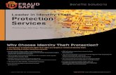 Leader in Identity Theft Protection Services · 2015. 2. 23. · restore an identity. Total Identity Protection ID Fraud Safe’s proactive identity monitoring provides the broadest