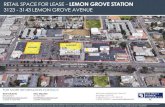 Lemon Grove Avenue - images1.loopnet.com€¦ · retail sales, professional services, restaurants, and gyms • Walking distance to Lemon Grove Trolley Station L e m o n G r o v e