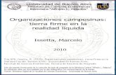 Organizaciones campesinas: tierra firme en la realidad líquida157.92.136.59/download/tpos/1502-0291_IssettaM.pdf · Ministerio de Cultura y Educación de la Argentina, CFI, FAO,