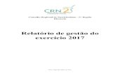 Relatório de gestão do exercício 2017 - crn2.org.br · Oportunidades:- Reconhecimento da profissão – Social; Auto estima e Político/legislação Ameaças: ... Estabelecer uma