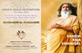 SANJEVI PEACE FOUNDATION Invites You Farm No.23,Ram …sanjevi.org/news/spf.pdfSANJ VI RAJA SWAMIÇAL . It gives us great pleasure to invite you to meet his holiness divine saint Sh.