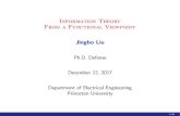 Information Theory From a Functional Viewpointweb.mit.edu/jingbo/www/reprints/Slides_Dissertation.pdf · Information Theory From a Functional Viewpoint Jingbo Liu Ph.D. Defense December