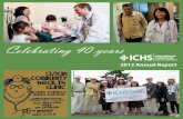 Celebrating 40 years - ICHS … · $1.9 million provided in uncompensated care ICHS in numbers Top languages 1. Cantonese 2. Vietnamese 3. English 4. Mandarin 5. Korean 6. Tagalog