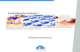 THERMACOME PS 01-07 258 FRcasamazout.com/.../2017/06/acome_thermacome_presentation.pdf · 2017. 9. 18. · Thermacome® Plancher chauffant et rafraîchissant De nombreux avantages