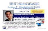 inst.eecs.berkeley.edu/~cs61c CS61C : Machine Structurescs61c/sp07/lectures/05/2007Sp61C-L… · CS61C L05 Introduction to C (pt 3) (1) Garcia, Spring 2007 © UCB Lecturer SOE Dan