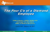 The Four C’s of a Diamond Employee - TASSCUBOThe Four C’s of a Diamond Supervisor Office of Human Resources The University of Texas at Dallas utdallas.edu • COMMUNICATION It
