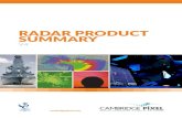 RADAR PRODUCT SUMMARY - cambridgepixel.com€¦ · Radar Product Summary - 05 ŸReceipt of radar video from network (ASTERIX or proprietary interfaces) or radar signals (HPx series