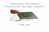 Pipeline Datapath Processor Report€¦  · Web viewProcessor Design Report. CPRE 381. By: Daniel Keith and Luke McDonald. Overview. The objective of this paper is to explain in