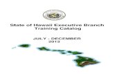 State of Hawaii Executive Branch Training Catalogdhrd.hawaii.gov/wp-content/uploads/2013/05/FINAL... · COMMUNITY COLLEGE (COURSE PROVIDER) REGISTRATION PROCEDURES NOTE: These procedures