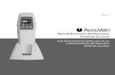 Manual del usuario del dispositivo AV500 de AccuVein · venas superficiales. No se necesita capacitación para utilizar el dispositivo AV500. El dispositivo AV500 solo muestra la