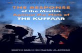 The Response of the Muslim Against the Kuffaar...The Response of the Muslim Against the Plots of the Kuffaar From A Friday Sermon by ... Since the time of Prophet Muhammad those who