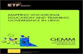 MAPPING VOCATIONAL EDUCATION AND TRAINING · Libya before the crisis (International Organisation for Migration, 2011). Annual growth (GDP) averaged 8% between 2000 and 2011. After