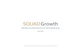 SQUADGrowth - Discover-Capital...etablierte neue Unternehmenskultur (Produkt, Effizienz, Wachstum). Washtecist mit 40% Marktanteil klarer Marktführer in Europa und weltweit größter