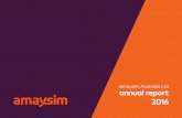 amaysim Australia Ltd annual report 2016€¦ · services into the broadband market during the 2017 financial year, bringing its ‘no hassles’ approach into more areas of Aussie