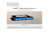 IP Audio System · 2019. 11. 25. · 2N® TELEKOMUNIKACE a.s., 4 Launch the 2N® NetSpeaker Server installer on the PC used as the server. Launch the 2N® NetSpeaker ControlPanel