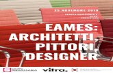 DESIGNER PITTORI, ARCHITETTI, EAMES · eames: architetti, pittori, designer 25 novembre 2019 gruppo squassabia & vitra presentano;