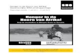 Honger in de Hoorn van Afrika! Gezamenlijke SHO-eindrapportage · 2017. 2. 8. · Hoorn van Afrika - Gezamenlijke SHO-eindrapportage 4 Voorwoord Aanhoudende droogte, conflict en stijgende