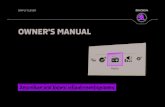 New OWNER'S MANUAL · 2015. 4. 24. · Important information about this manual This Owner's Manual is valid for the different versions of the Infotainment Bo-lero and Amundsen (hereinafter