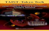 New TAIST-Tokyo Tech · 2018. 1. 11. · At present, TAIST-Tokyo Tech has more than 200 students in its three programs of Automotive Engineering, ... (NSTDA), Leading universities