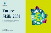 Future Skills 2030 - Australian International Education ... AIEC 2018... · Future Skills 2030 Is international education ready to deal support trending 2030 skills? Dr. Pip Wright
