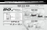 Compact Direct Operated 2 Port Solenoid Valveca01.smcworld.com/catalog/en/process/VDW-E/6-9-p0453-0470-new… · VDW 0 A A VDW 1 0 A A Size Body material Port size Orifice diameter
