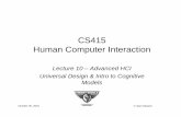 CS415 Human Computer Interactionmercury.pr.erau.edu/~siewerts/cs415/.../Fall-2016/... · – Verify Hardware – Get a Feel for Performance – Capabilities Learn about Camera Devices