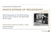 Incrementum Chartbook #4 WHO’S AFRAID OF RECESSION? · Source: Chartbook Gold & Market Update: September 2015 p.17 , Incrementum AG. ... 11 “So I think the first —the first